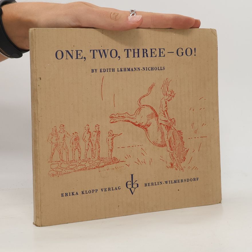 Edith Lehmann-Nicholls One, two, three - go!