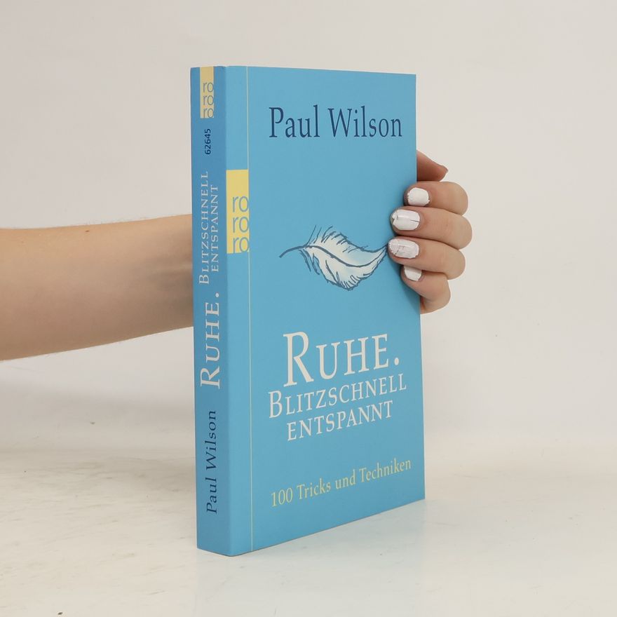 Paul Wilson Ruhe