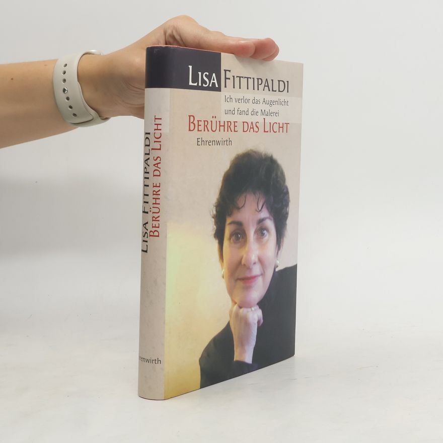Lisa Fittipaldi Berühre das Licht