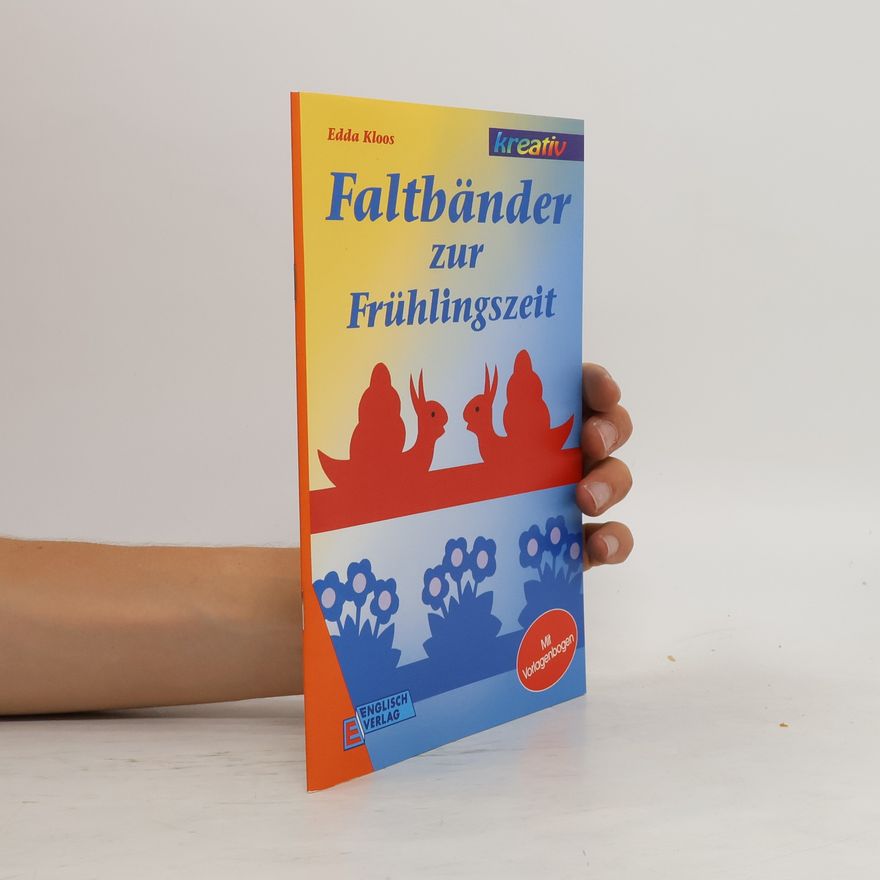 Edda Kloos Faltbänder zur Frühlingszeit