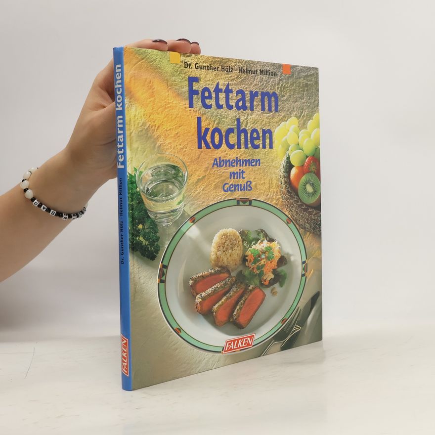 Gunther Hölz Fettarm kochen