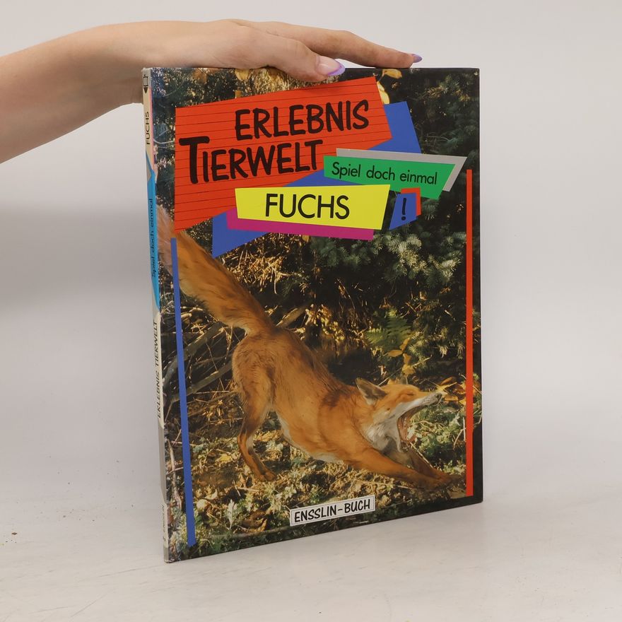 Autorenkollektiv Spiel doch einmal Fuchs!