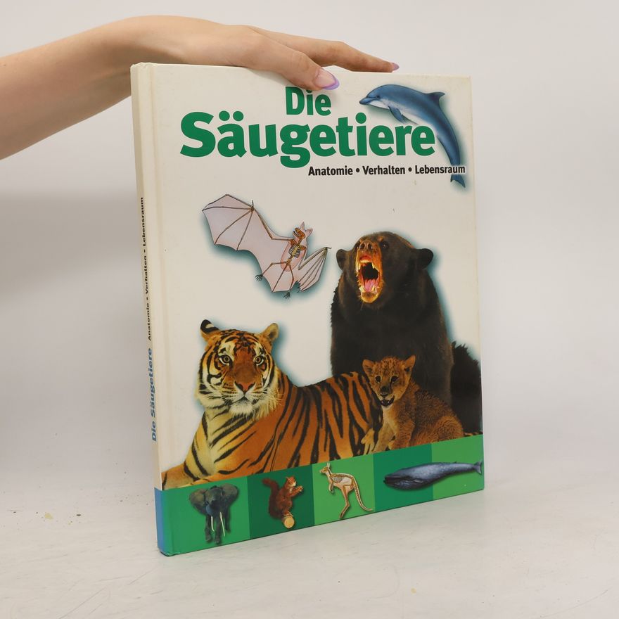 Kolektiv autorů Die Säugetiere