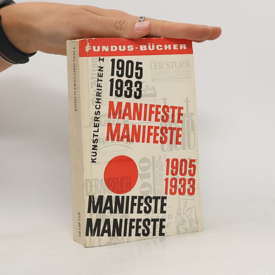Kolektív autorov Manifeste. Manifeste 1905-1933