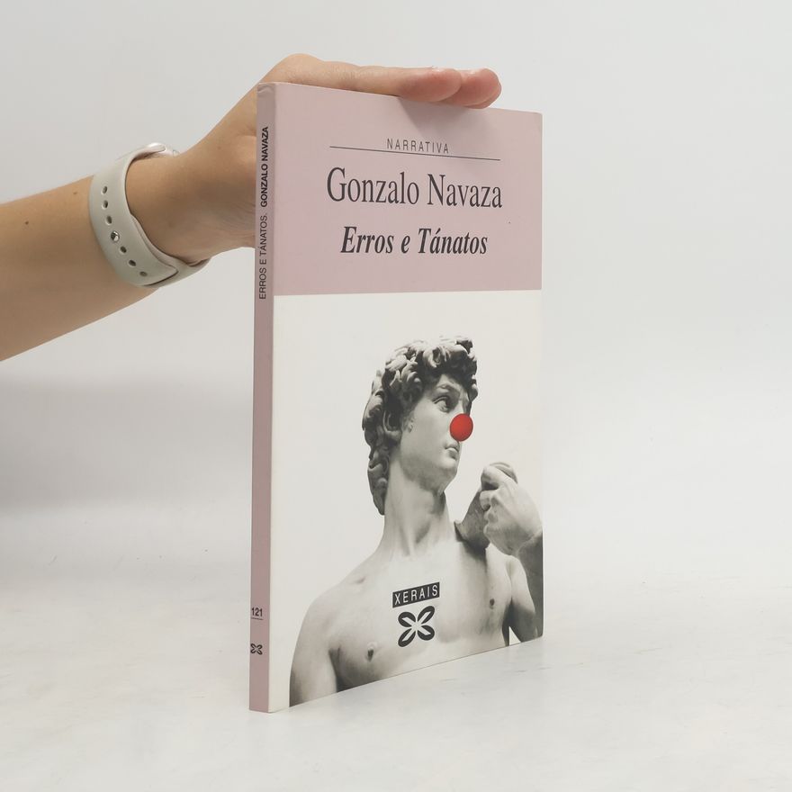 Gonzalo Navaza Erros e Tánatos