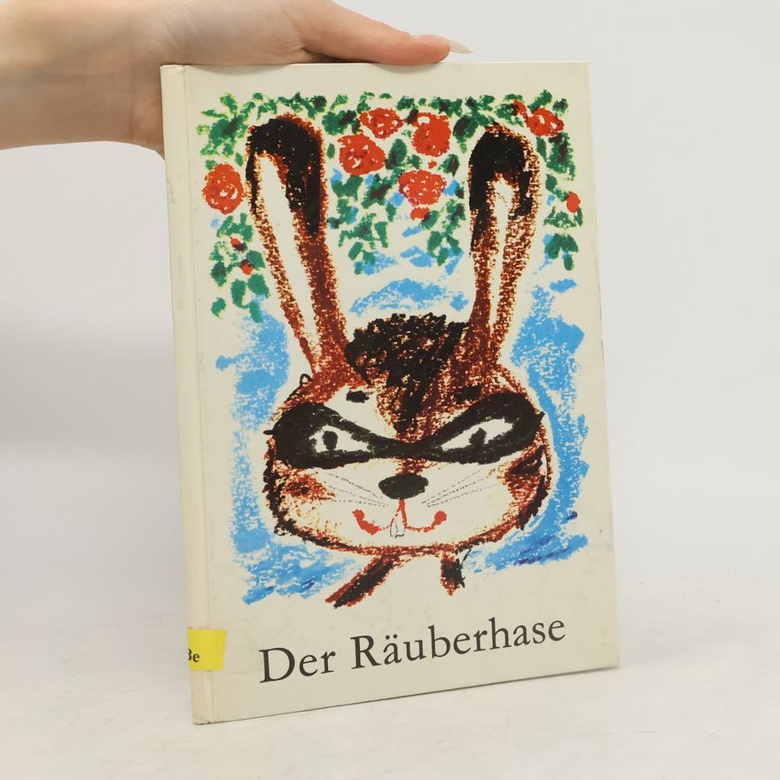 Autores varios Der Räuberhase