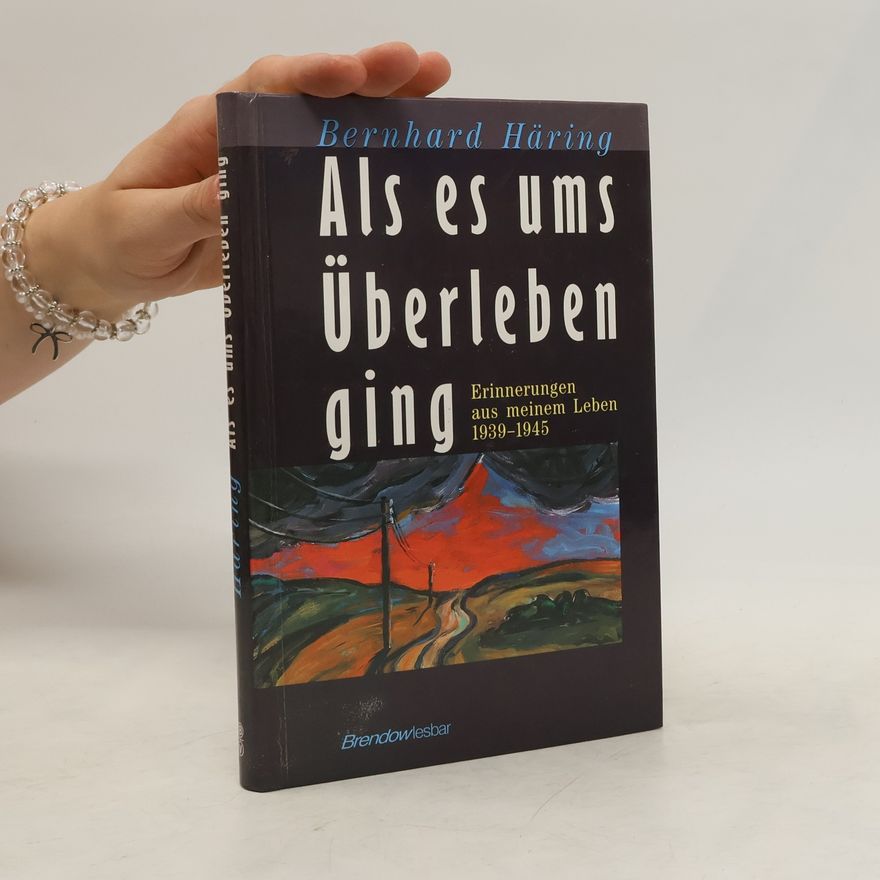 Bernhard Häring Als es ums Überleben ging