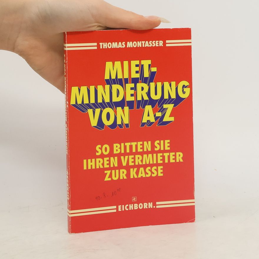 Thomas Montasser Mietminderung von A - Z