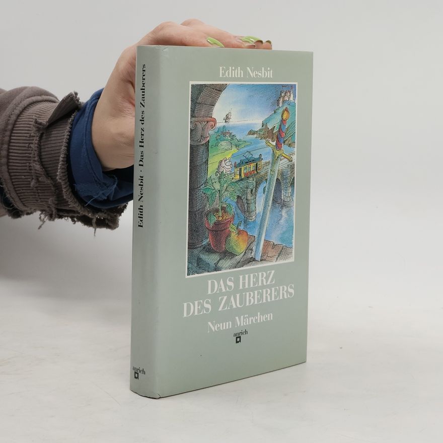 Nesbit Edith Das Herz des Zauberers