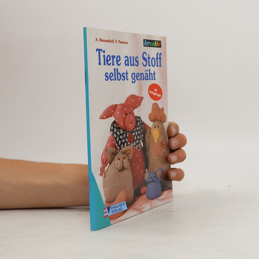 Autorenkollektiv Tiere aus Stoff selbst genäht
