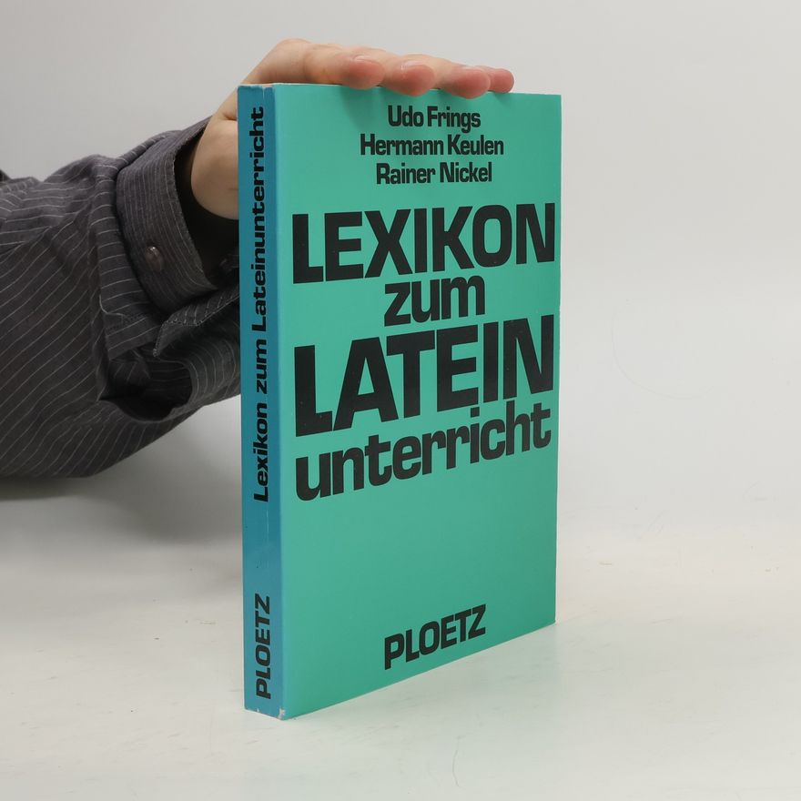 Udo Frings Lexikon zum Lateinunterricht