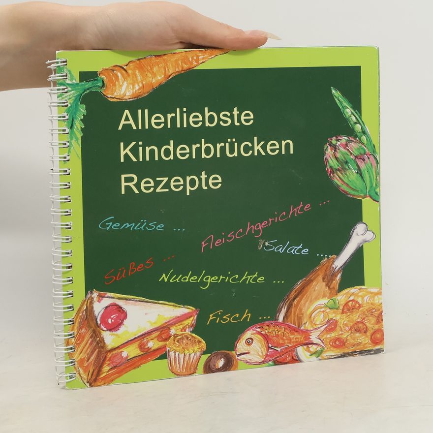 Autorenkollektiv Allerlibeste Kinderbrücken Rezepte
