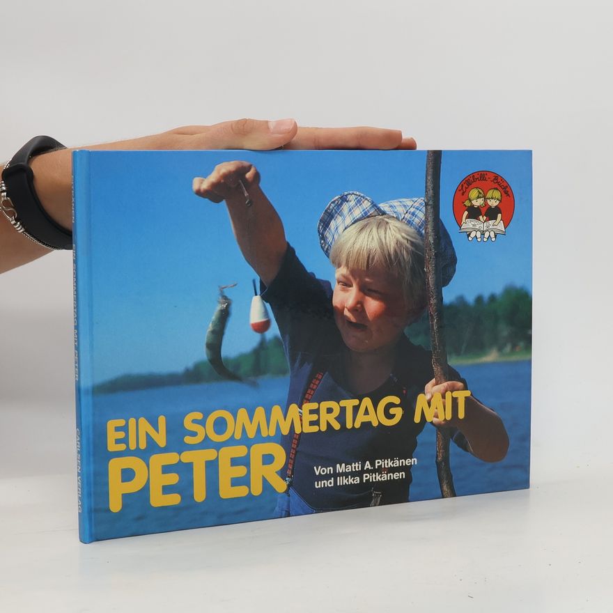 Matti A. Pitkänen Ein Sommertag mit Peter