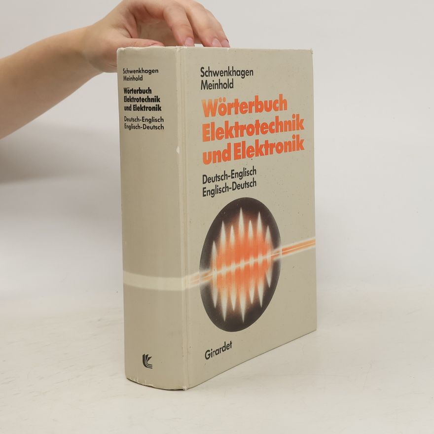 Hans Fritz Schwenkhagen Wörterbuch Elektrotechnik und Elektronik