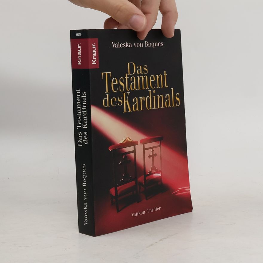 Valeska von Roques Das Testament des Kardinals