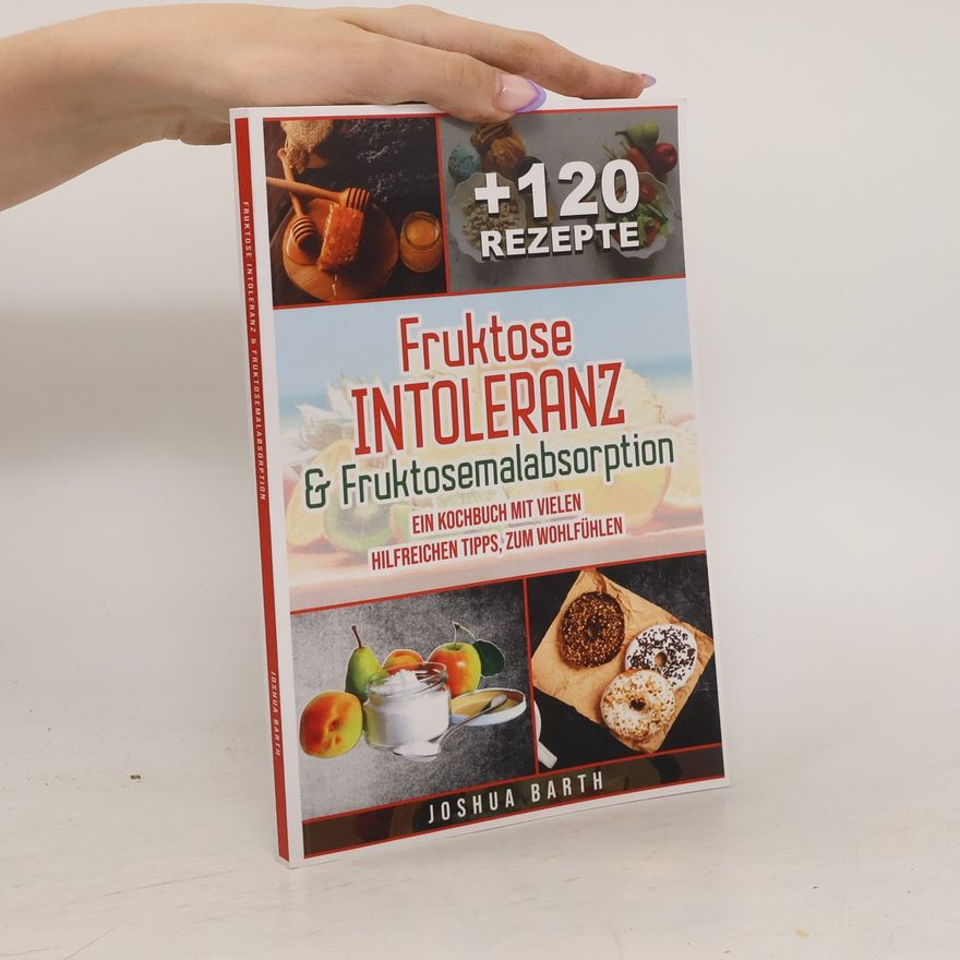 Joshua Barth Fruktoseintoleranz & Fruktosemalabsorption