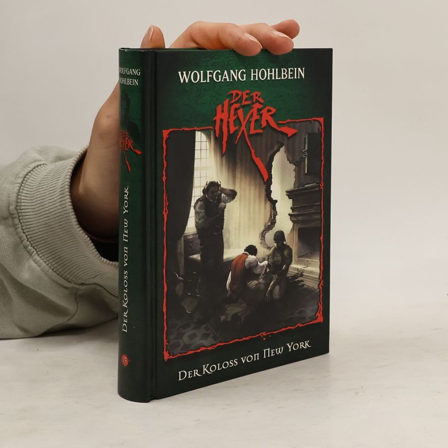 Wolfgang Hohlbein Der Hexer 15. Der Koloss von New York
