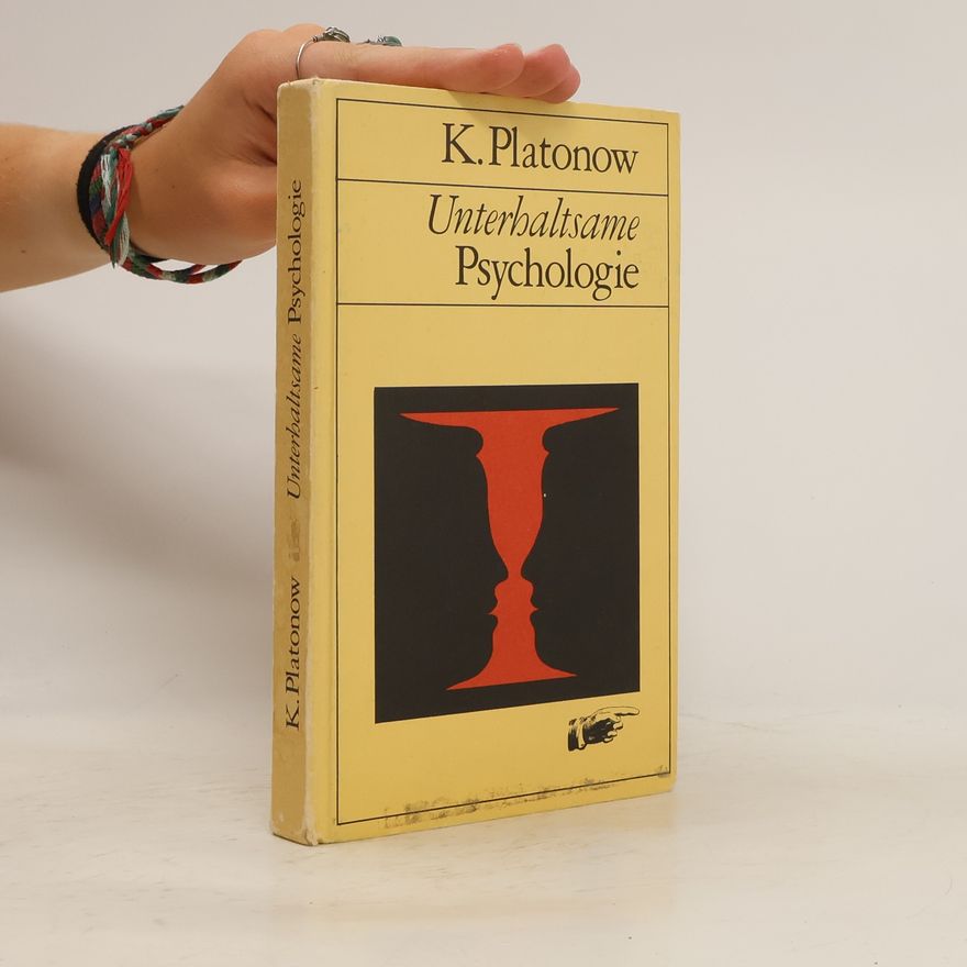 K. K. Platonov Unterhaltsame Psychologie