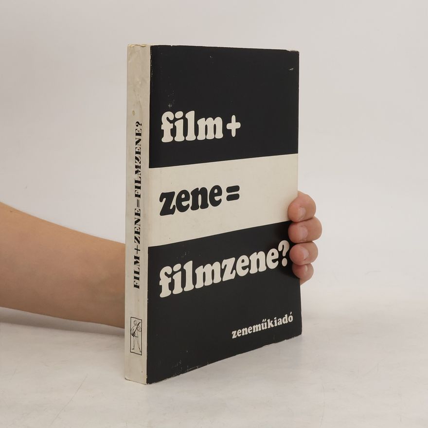 János Kenedi Film + zene = filmzene?