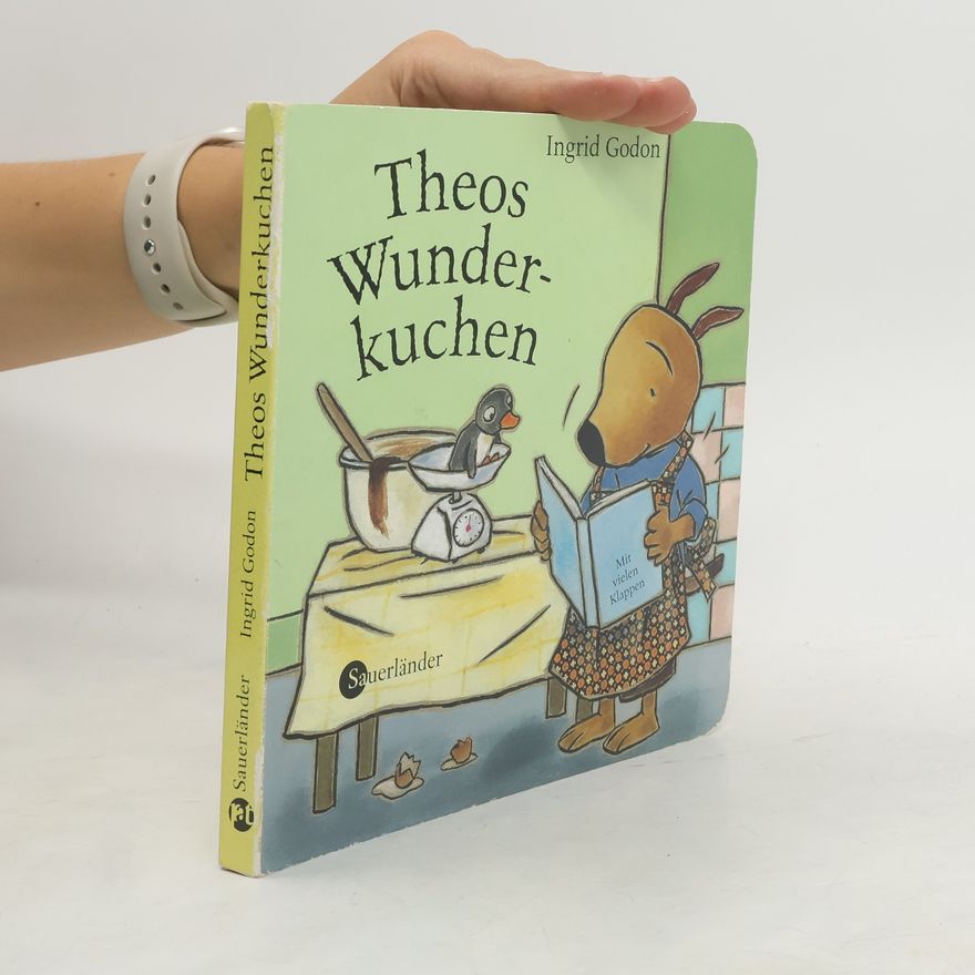 Ingrid Godon Theos Wunderkuchen