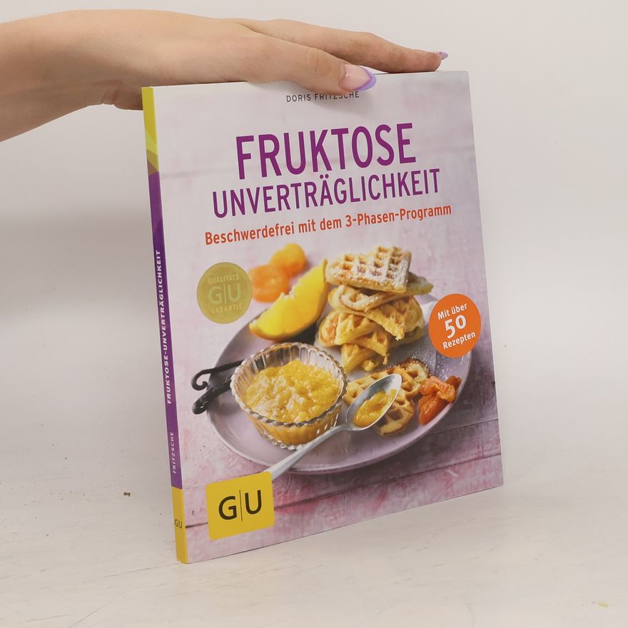 Doris Fritzsche Fruktose Unverträglichkeit