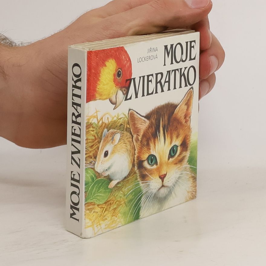 Jiřina Lockerová Moje zvieratko