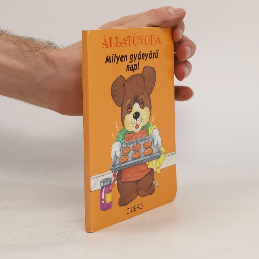 Collectif d'auteurs Állatóvoda: Milyen gyönyörű nap!