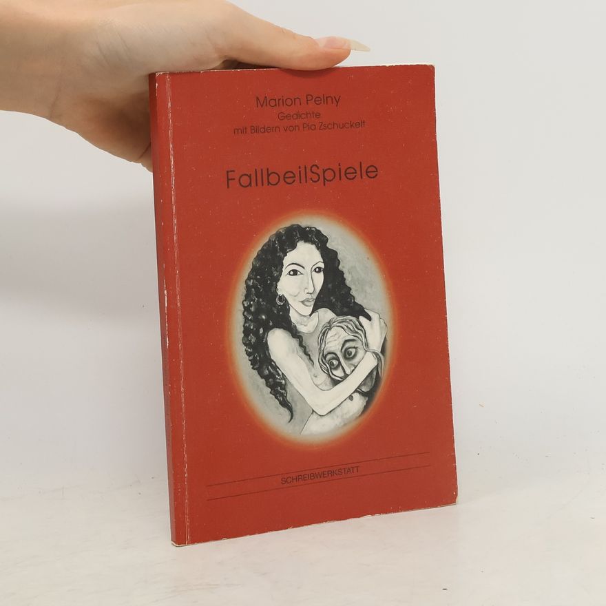 Marion Pelny FallbeilSpiele