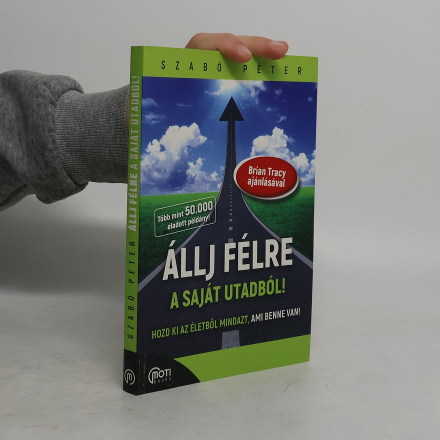 Peter Szabó Állj félre a saját utadból!