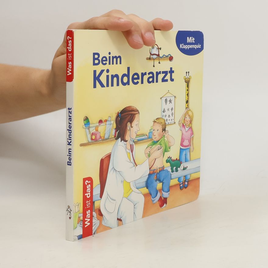 Autorenkollektiv Was ist das? Beim Kinderarzt