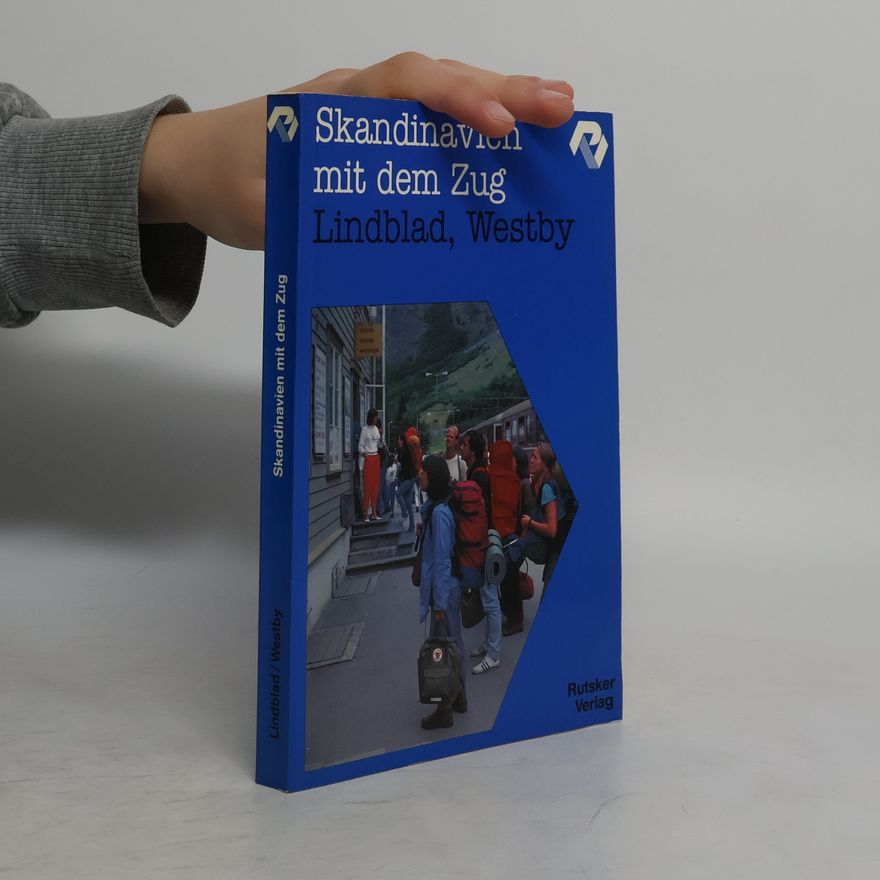 Margareta Lindblad Skandinavien mit dem Zug