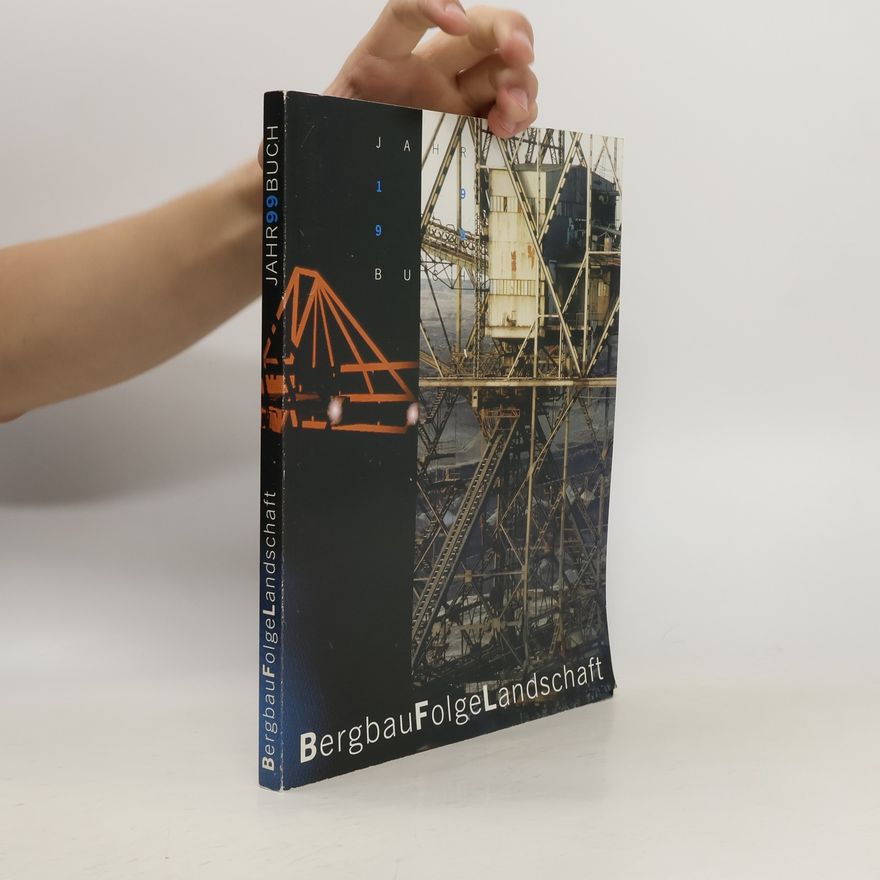 AA.VV. Jahrbuch BergbauFolgeLandschaft