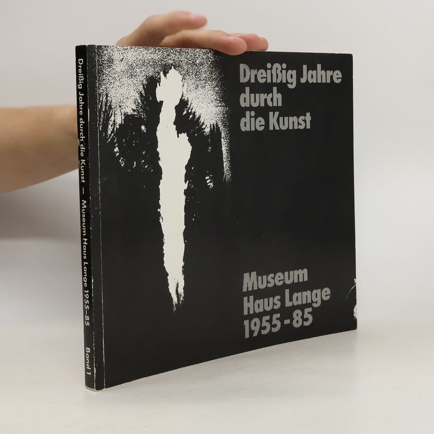 Autorenkollektiv Dreißig Jahre durch die Kunst