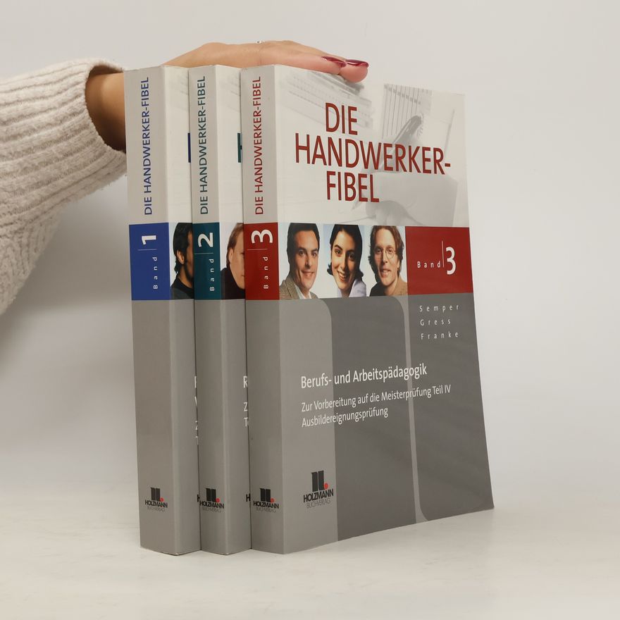Kolektiv autorů Die Handwerker-Fibel 1-3