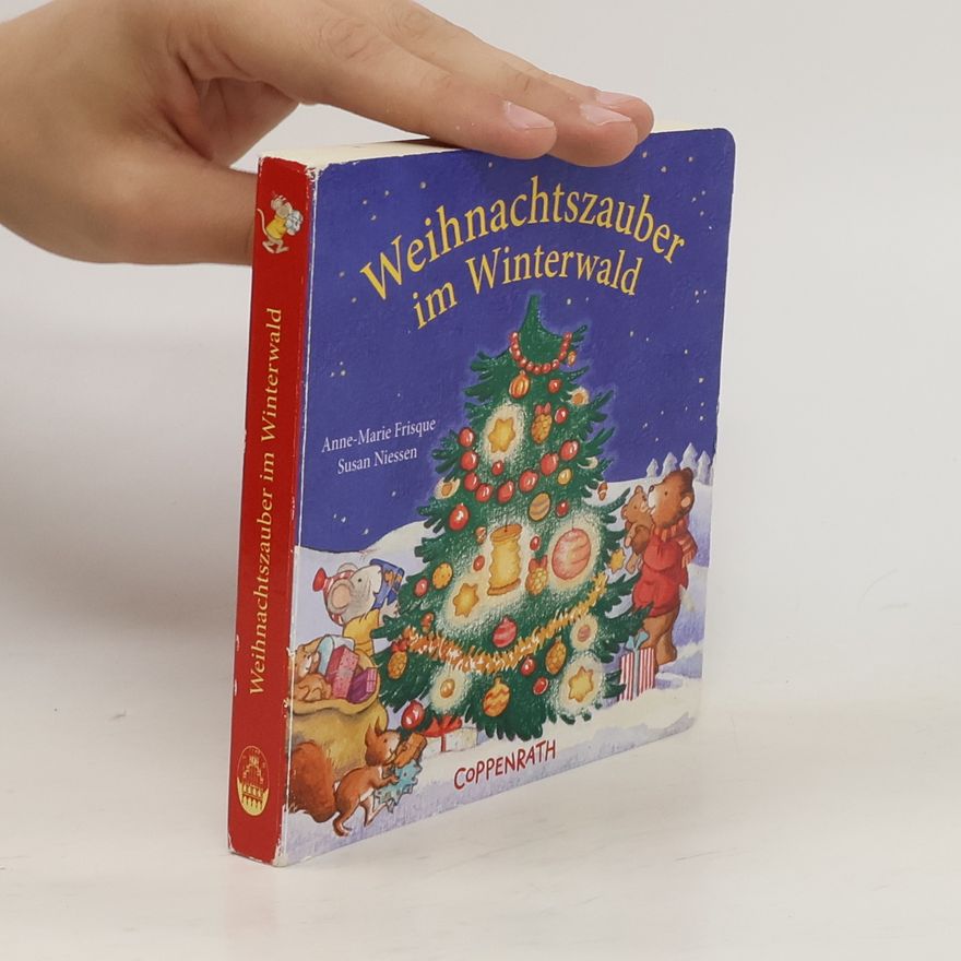 Anne-Marie Frisque Weihnachtszauber im Winterwald