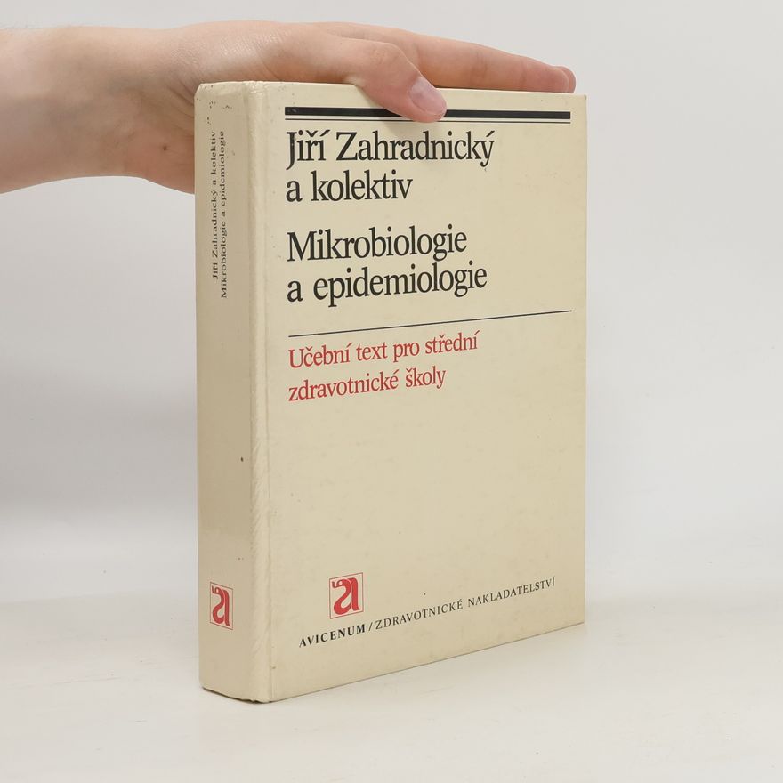 Jiří Zahradnický Mikrobiologie a epidemiologie