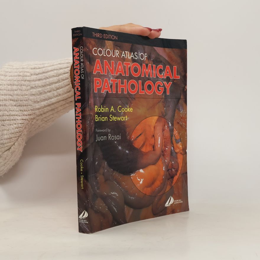 Brian Stewart Colour Atlas of Anatomical Pathology