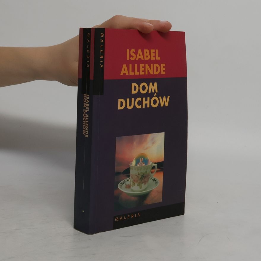 Isabel Allende Dom duchów