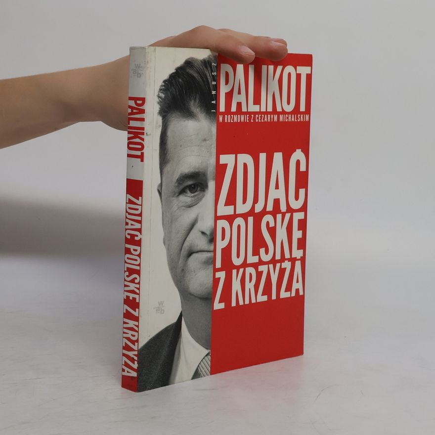 Janusz Palikot Zdjąć Polskę z krzyża
