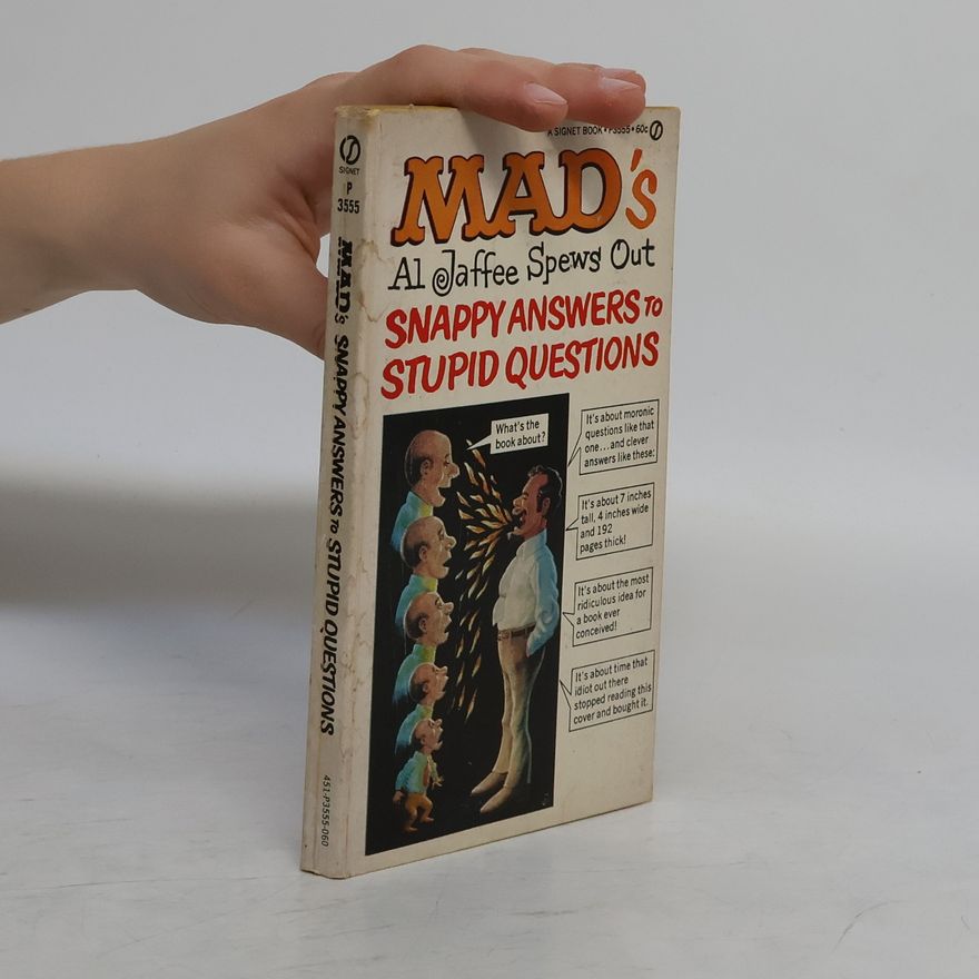 Al Jaffee Snappy Answers to Stupid Questions
