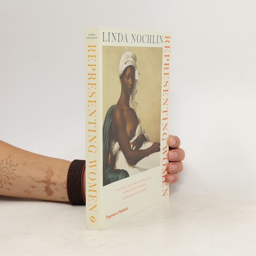 Linda Nochlin Representing Women