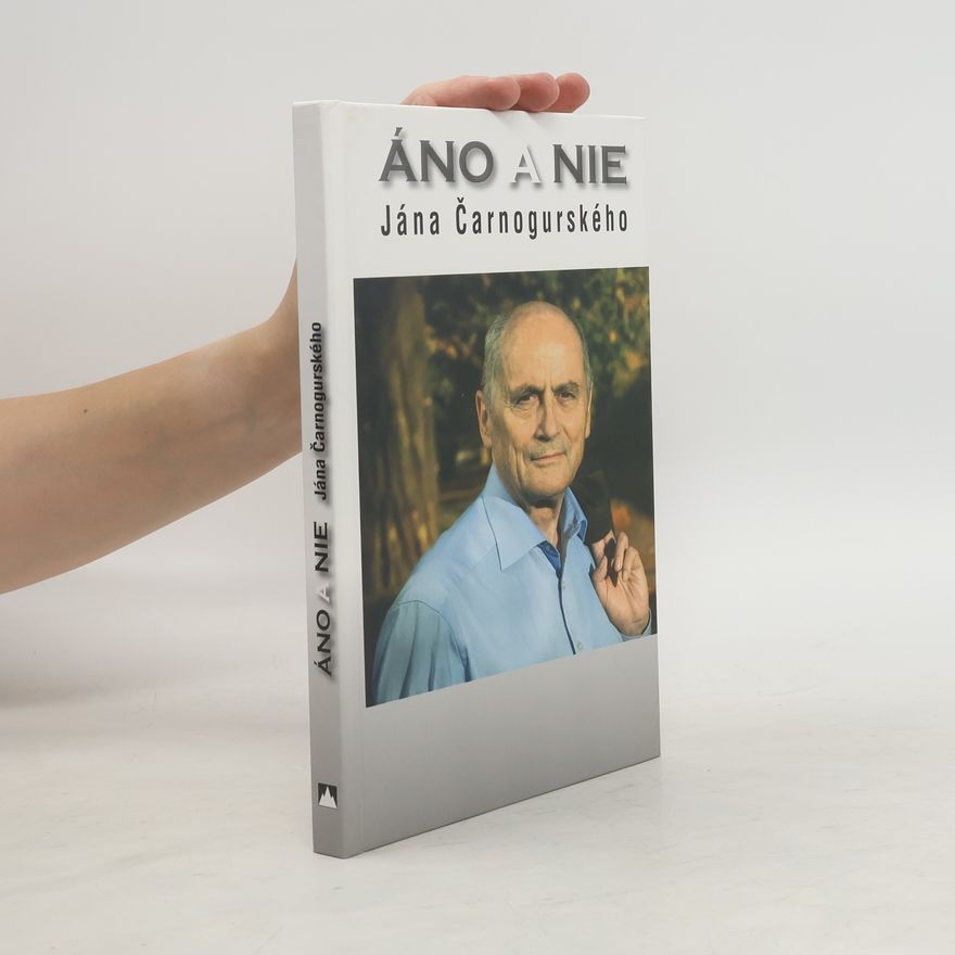 Ján Čarnogurský Áno a nie Jána Čarnogurského