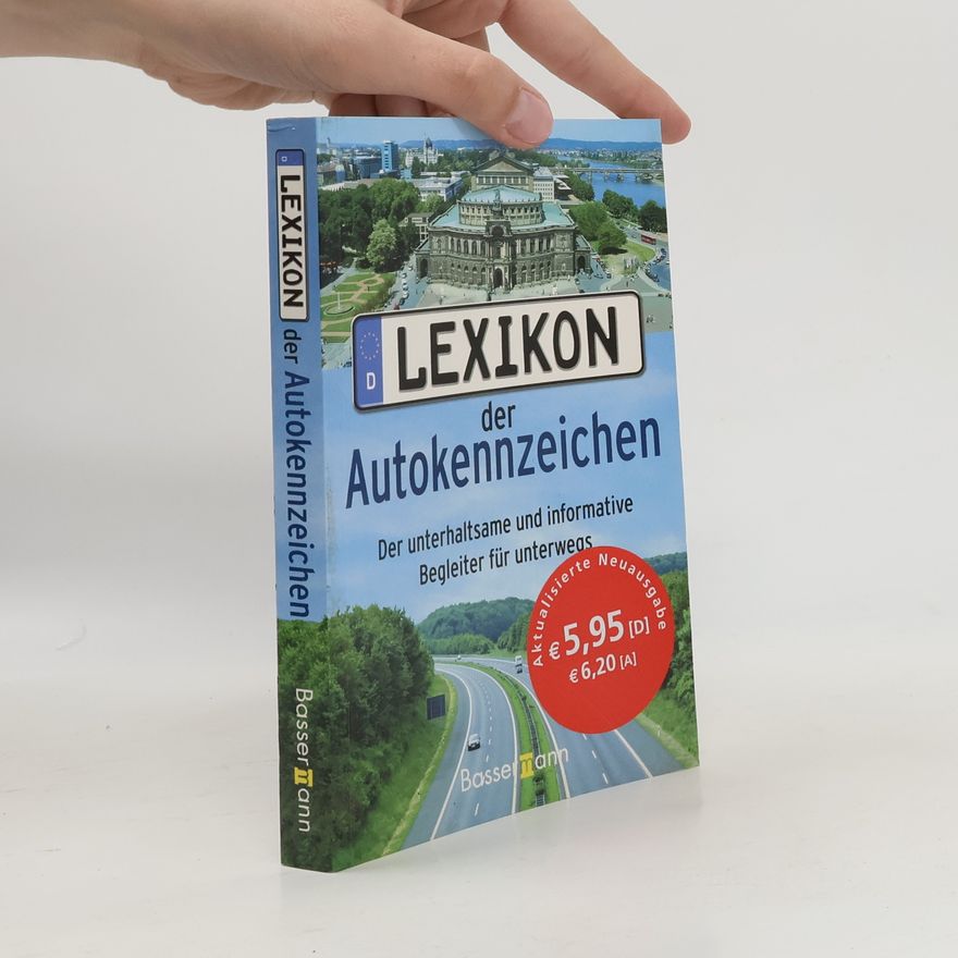 Martin-Andreas Schulz Lexikon der Autokennzeichen