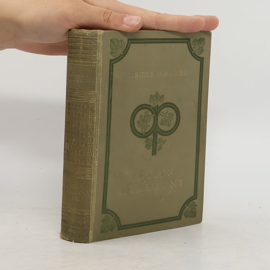 H. Rider Haggard Prsten královny sábské