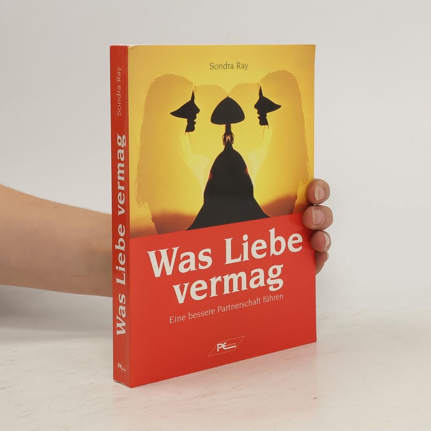 Sondra Ray Was Liebe vermag