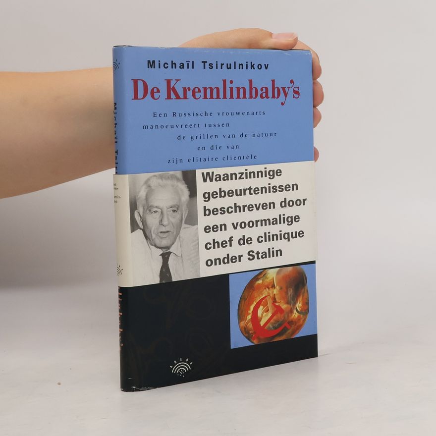 Michaïl Tsirulnikov De Kremlinbaby's