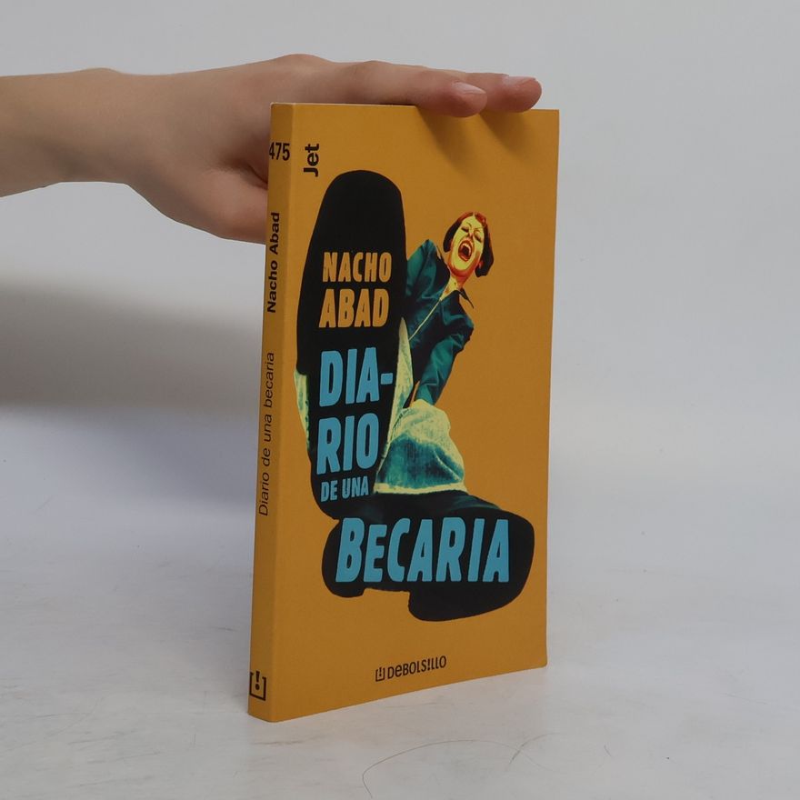 Nacho Abad Diario de una becaria