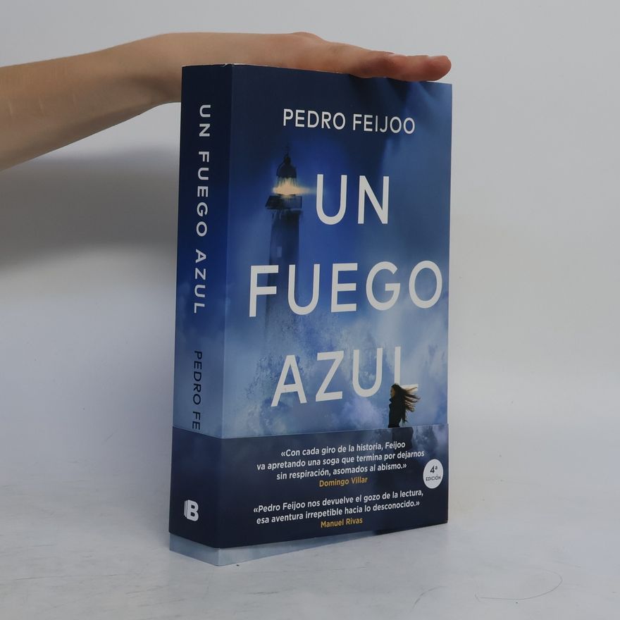Pedro Feijoo Un fuego azul - 4ª edición