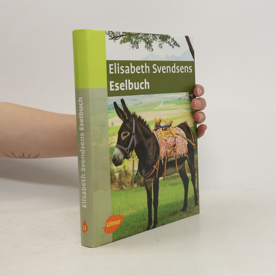 Elisabeth Svendsen Elisabeth Svendsens Eselbuch