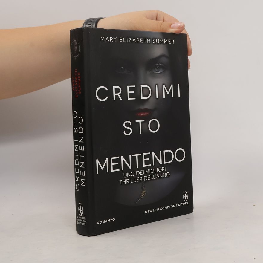Mary Elizabeth Summer Credimi, sto mentendo